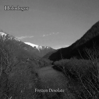 Holodogor : Frozen Desolate